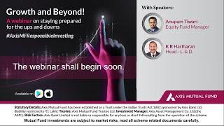 'Growth and Beyond’ a webinar on staying prepared for the market ups & downs, starts now, tune in 