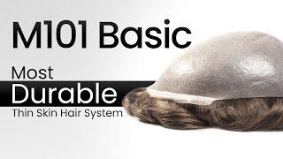 M101 Basic | Durable Thin Skin Hair Replacement System for Men