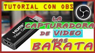 La capturadora de video USB mas BARATA para comenzar tus DIRECTOS | Config. OBS