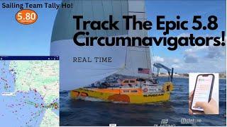 Track The Epic 5.8 Sailing Circumnavigators!