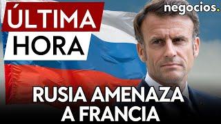 ÚLTIMA HORA: Rusia amenaza a Francia: "Si envía sus tropas a Ucrania, la respuesta no será política"