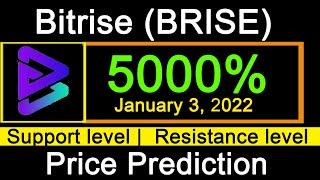 Bitrise Token price prediction back to moon | BRISE price prediction | Bitgert  January 3rd 2022