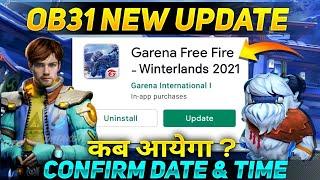 FREE FIRE NEW UPDATE | GAME IS NOT OPEN | FREE FIRE OB31 UPDATE DETAILS - GARENA FREE FIRE