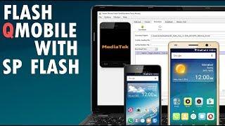 How to Flash Firmware Q Mobile & Mtk Devices With Sp Flash Tool | Scatter File Flashing