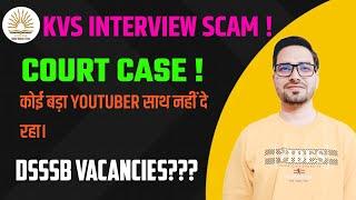 KVS PRT RESULT SCAM !!! INTERVIEW CONTROVERSY