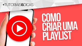  COMO CRIAR uma NOVA PLAYLIST no YOUTUBE MUSIC