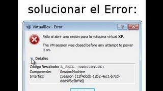 Virtual Box: Failed to open a session for...