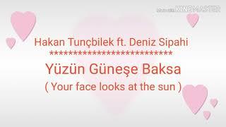 "Yüzün Güneşe Baksa" lyrics with English translation - Güneşin Kızları /Sunshine Girls