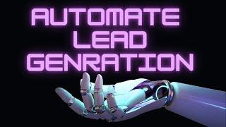 Maximize sales by building a custom lead generation engine