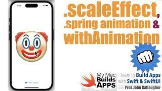 Ch. 3.2 using scaleEffect, spring, and withAnimation to animate Bip The Guy in SwiftUI