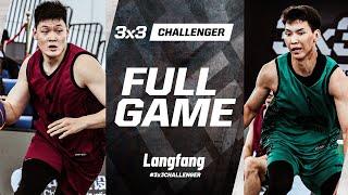 Beijing  vs Sansar  | Full Pool Game | FIBA 3x3 Langfang Challenger 2024