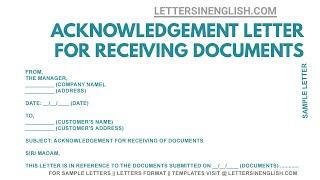 Acknowledgement Letter for Receiving Original Documents -Acknowledgement Format | Letters in English