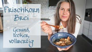 Healthy, delicious, wholesome | My fresh grain porridge for the perfect start to the day | DAY IN...