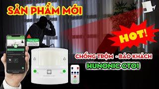 [HOT] THIẾT BỊ CHỐNG TRỘM, BÁO KHÁCH ĐA NĂNG HUNONIC CT01 │ BÁO KHÁCH, CHỐNG TRỘM QUA ĐIỆN THOẠI