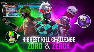 BR RANK Highest Kill Challenge With Zerox & Zoro  Garena Free Fire