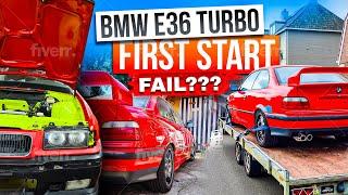 First start bmw e36 turbo failed?