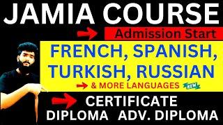 JAMIA LANGUAGE COURSE ADMISSION 2023-24 | JAMIA CERTIFICATE COURSE ADMISSION | FORIEGN LANGUAGE