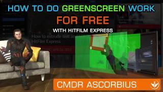 How to do greenscreen work for Free with Hitfilm express.