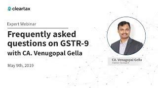 GSTR9 FAQs | Webinar