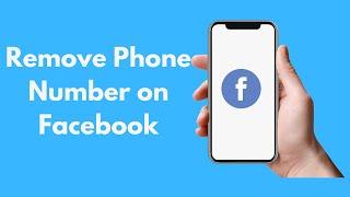 How to Remove Phone Number From Facebook (2021)