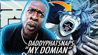 DPS GOT NEW FLOWS! | Mahito Rap | "My Domain" | Daddyphatsnaps (Prod By Musicality) Jujutsu Kaisen