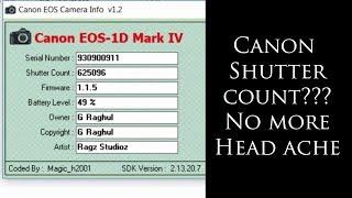 Simple and easy way to check Canon Shuttercount - Download link provided