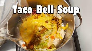 Taco Bell $7 Luxe Box Soup (NSE)