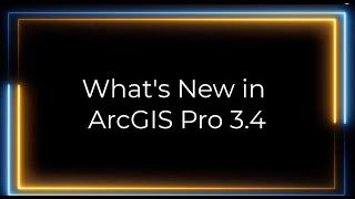 What's New in ArcGIS Pro 3.4