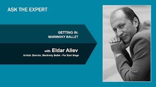 GETTING IN: Mariinsky Ballet, Far East Stage with Eldar Aliev - YAGP Ask the Expert