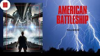 American Battleship I HD I Full Movie