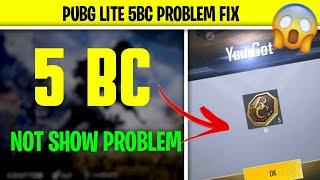 PUBG LITE 5BC NOT SHOW PROBLEM FIX  || pubg lite bc collect problem solved #lemanchusgaming