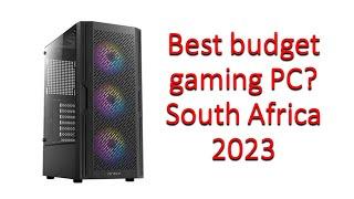 Best new budget gaming PC South Africa October 2023