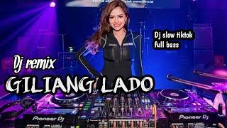 DJ tiktok terbaru 2021 giliang lado - ronggeng dangdut giliang lado remix
