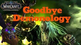 Goodbye Demonology. Welcome Destruction! BfA Beta