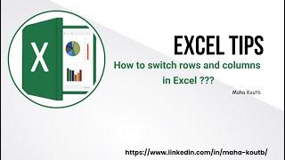 The Quick and Easy Ways to Switch Rows and Columns in Excel