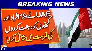 UAE adds 19 individuals and companies to terrorist list | Breaking News