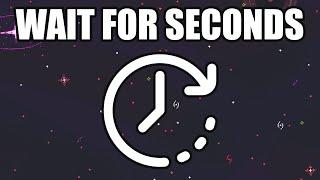 How to Wait For X Seconds in Unity