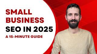 2025 SEO Plan for Small Businesses - 7 Steps to Boost Your Rankings