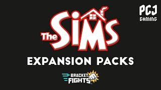 BRACKET FIGHTS | The Sims 1 Expansion Packs