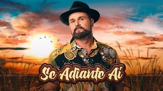 Leo Estakazero - Se Adiante ai