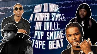 HOW TO MAKE A SIMPLE UK DRILL POP SMOKE TYPE BEAT | HOW TO BECOME A ROADMAN YEAH