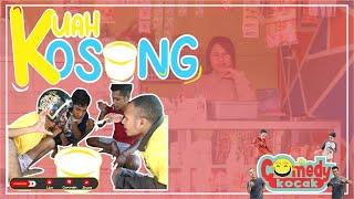 KUAH KOSONG//Comedy Kocak// Eps.003