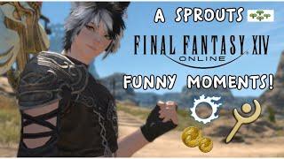 A Sprouts  FFXIV Funny Moments!