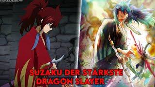 Suzaku der stärkste Dragon Slayer  | Fairy Tail 100 Years Quest