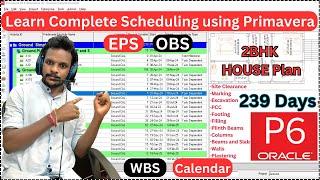 Learn Complete Scheduling of Project using Primavera P6 | Civil Engineering | Project planning |
