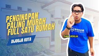 Penginapan Homestay Paling Murah SeJogjakarta Full Satu Rumah || WHouse Fresia