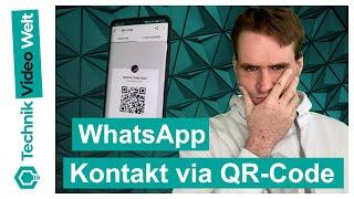 WhatsApp  Kontakt via QR Code einlesen 