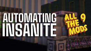 All The Mods 9 E9 | Fully Automating Insanite