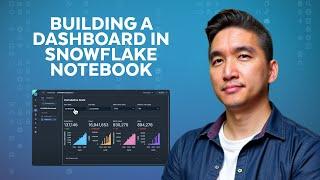 How To Build A Dashboard In Snowflake Notebooks Using Streamlit