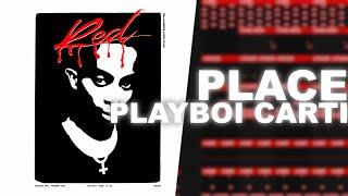 How 'Place' by Playboi Carti was made (w/ Presets)